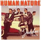 Human Nature - Gimme Some Lovin' [Neu & versiegelt] CD