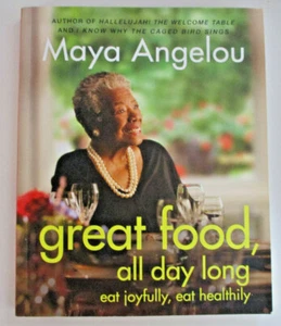 Great Food, All Day Long, by Maya Angelou - 9781844087105 - Picture 1 of 7