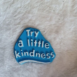 Vintage Refrigerator Magnet, Try A Little Kindness, Flat, + Magnet Ship .25c - Picture 1 of 2