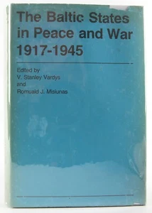The Baltic States in Peace and War, 1917-1945 Penn State Univ Press 1978 VG - Imagen 1 de 9