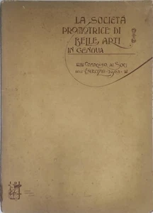 SOCIETA' PROMOTRICE DI BELLE ARTI GENOVA IN GENOVA COMPENSO AI SOCI 1905 - Imagen 1 de 4