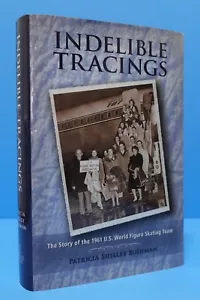 INDELIBLE TRACINGS BY PATRICIA SHELLY BUSHMAN, SIGNED-INSCRIBED-PERSONALIZED - Picture 1 of 17