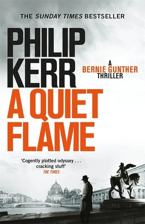 A Quiet Flame: A Bernie Gunther Novel (Bernie Gunthe... by Philip Kerr Paperback - Bild 1 von 2