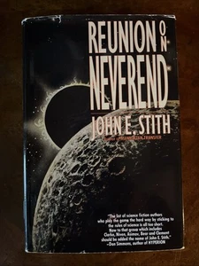 Reunion on Neverend by John E. Stith (1994, Hardcover, First Ed/1st Printing) - Foto 1 di 6