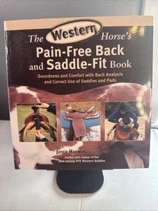 The Western Horse's Pain-Free Back and Saddle-Fit Book: Soundness and Comfor... - Foto 1 di 6