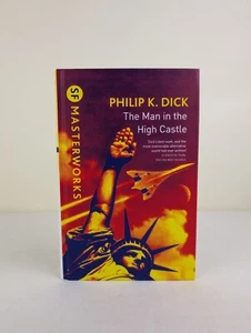 The man in the high castle by Philip K. Dick 2019 Hardcover SF Masterworks - Picture 1 of 12