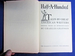 1945 Half-A-Hundred Tales by Great American Writers Editor Charles Grayson HC - Imagen 1 de 8