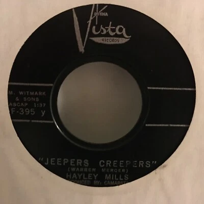 HAYLEY   MILLS     45   SINGLE ,  JEEPERS   CREEPERS  / JOHNNY  JINGO   - Image 1 of 2