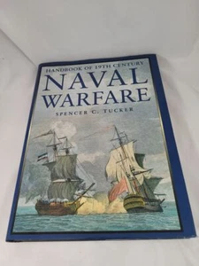 Handbook of Nineteenth Century Naval Warfare; Tucker - Bild 1 von 2