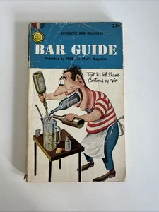 THE BAR GUIDE by TED SHANE - Vintage 1955 COCKTAILS GOLD MEDAL BOOKS HUMOR PB - Foto 1 di 12