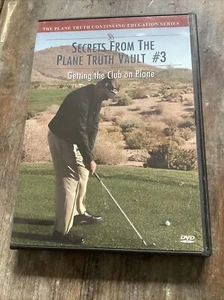 SECRETS FROM THE PLANE TRUTH VAULT #3 Getting The Club On Plane DVD Jim Hardy - Picture 1 of 3