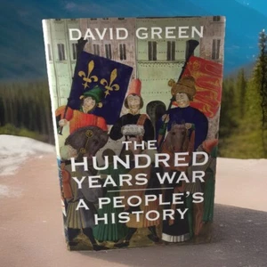 The Hundred Years War: A People's History David Green Hardcover Dustjacket - Picture 1 of 9