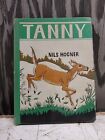 Tanny by Nils Hogner 1960 1st Ed. HC Illustrated Deer (bb65)