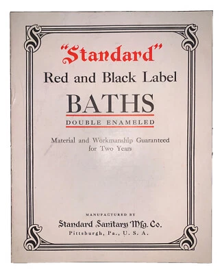 TRADE CATALOGUE, STANDARD SANITARY MFG CO, RED & BLACK LABEL BATHS, 1910, SCARCE - Image 1 of 4