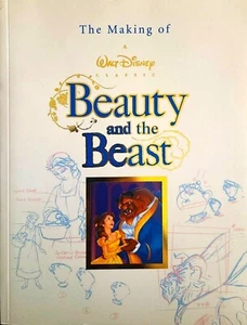 BEAUTY & BEAST, MAKING OF WALT DISNEY CLASSIC, Bob Thomas, 1991 1ST ED. SC, MINT - Picture 1 of 5