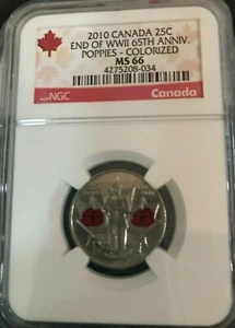 2010 CANADA 25 C END OF WWII 65TH ANNIVERSARY NGC MS66  WITH COLORIZED POPPIES - Picture 1 of 1