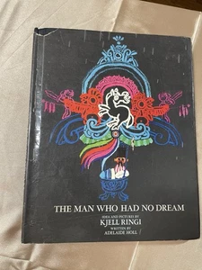 The Man Who Had No Dream by Adelaide Holl Idea & Picture By Kjell Ringi - Picture 1 of 10
