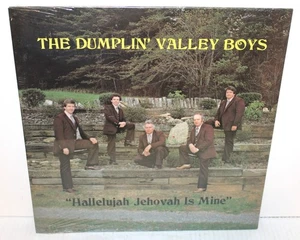 THE DUMPLIN VALLEY BOYS - HALLELUJAH JEHOVAH IS MINE - SEALED GOSPEL VINYL LP - Picture 1 of 2