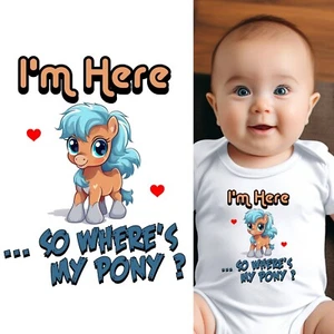 Baby Body - I'm Here So Where's My Pony Babykleidung für Kleinkinder - Bild 1 von 8