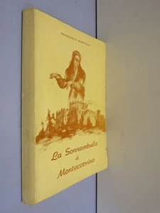 LA SONNAMBULA DI MONTECORVINO Francesco Mastriani Palumbo & Esposito 1972 libro - Picture 1 of 1
