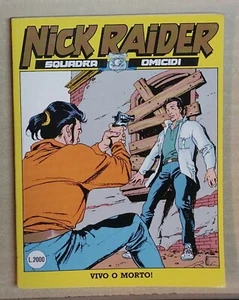 11894 NICK RAIDER n. 35 - Vivo o morto! - Bonelli editore - Picture 1 of 3