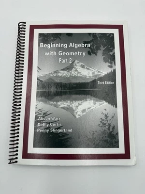 Beginning Algebra with Geometry Part 2 Third Edition Mt Hood College Foto 1 de 3