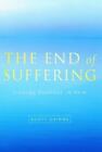 End Of Suffering: Finding Purpose In Pain By Cairns, Scott