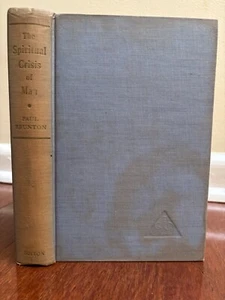 THE SPIRITUAL CRISIS OF MAN by PAUL BRUNTON  HB 1953 1st Ed. E.P. DUTTON VINTAGE - Picture 1 of 9