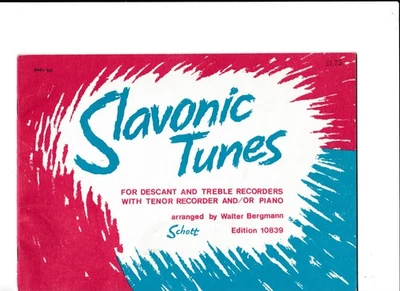 Slavonic Tunes for Descant & Treble Recorders with Tenor Recorder &/or Piano. - Image 1 of 2