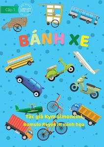 Wheels - Bnh xe by Kym Simoncini Paperback Book - Picture 1 of 1
