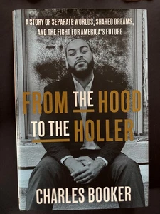 SIGNED/HCDJ/1st ED From the Hood to the Holler, Charles Booker - Louisville KY - Picture 1 of 2