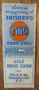 GULF GAS STATION MATCHBOOK: GULF SERVICE (WASHINGTON, DC) (c1920s BOBTAIL) -F11 - Picture 1 of 1