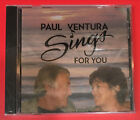 Paul Ventura Sings For You By Paul Ventura, Cd (Brand New) ?Factory Sealed?