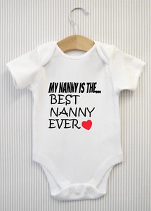 My Nanny is the best ever Baby Grow Body Chaleco Babygrow Baby Shower Regalo Nan - Imagen 1 de 2
