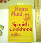 Livre de cuisine espagnol Margaret Storm (1968) Home Maid avec traductions 4 personnel de service
