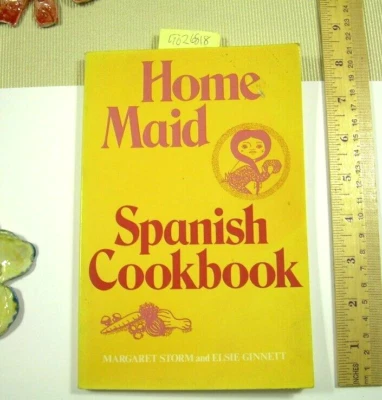 Margaret Storm (1968) Home Maid Spanish Cookbook w Translations 4 service staff - Image 1 of 4