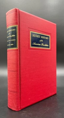 [Signed] Secret History of the American Revolution. Carl Van Doren. Limited Ed. - Image 1 of 3