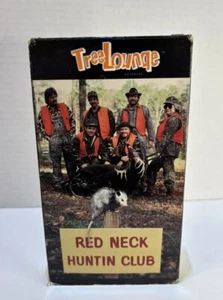 Vintage Tree Lounge Red Neck Huntin Club VHS (1994) - Picture 1 of 12