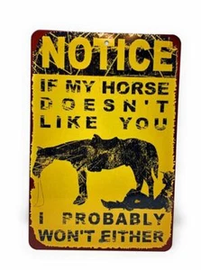 AVISO Si a mi caballo no le gustas probablemente tampoco me angustiaré 8x12 - Imagen 1 de 3
