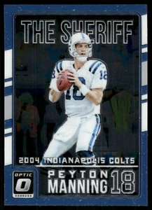 Panini Donruss Optic #7 2016 Peyton Manning The Sheriff - Imagen 1 de 2