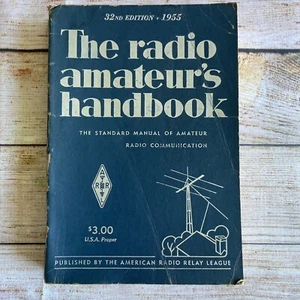 The Radio Amateur's Handbook 1955 by The American Radio Relay Team ~ 32nd Ed - Picture 1 of 10