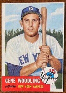 1953 Topps Baseball Gene Woodling #264!  Low Shipping For Multiple Items!