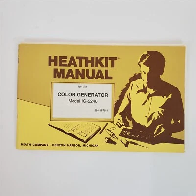 Heathkit Manual de Montaje y Operación para GENERADOR DE COLOR Modelo IG-5240 Foto 1 de 4