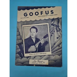Partituras Goofus 1930 vintage Les Paul Gush Kahn Wayne King William Harold - Imagen 1 de 7