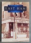 East Ham in Old Photographs (Britain..., Galloway, Mark