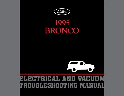 1995 Ford Bronco Electrical and Vacuum Troubleshooting Manual - Image 1 of 4