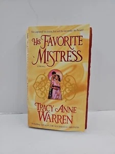 His Favorite Mistress: A Novel (The Mistress Trilogy) by Tracy Anne Warren - Picture 1 of 4