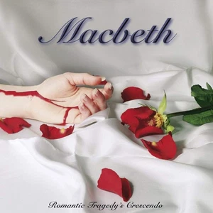 Macbeth Romantic Tragedy's Crescendo (CD) - Picture 1 of 2