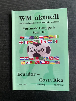 WM 2006 Ecuador - Costa Rica in Hamburg, 15.06.2006 - Programm 18 - Bild 1 von 4