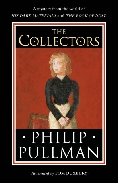 The Collectors by Philip Pullman 9780241475256 NEW Hardback - Image 1 of 1